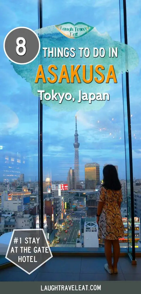 8 Things To Do In Asakusa, Tokyo, Japan - Laugh Travel Eat