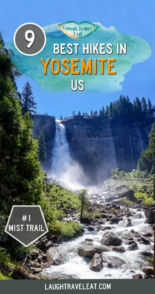 Yosemite Hiking: 9 best hikes in Yosemite California - Laugh Travel Eat
