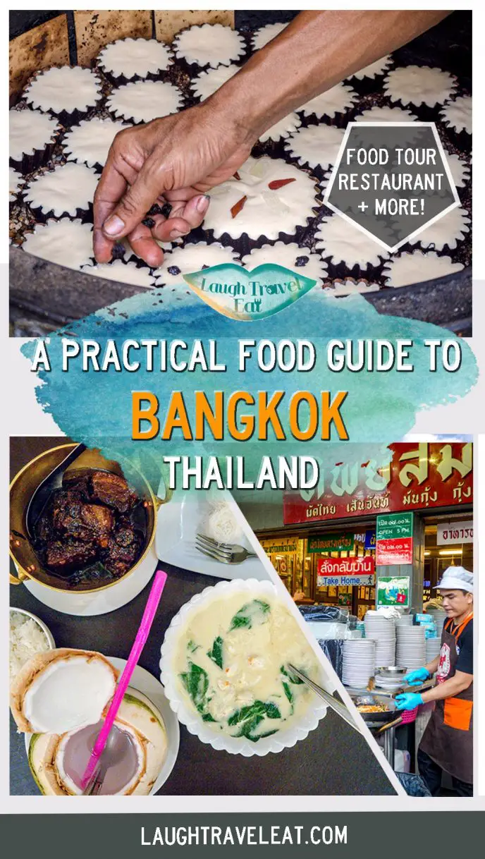 Food to eat in Bangkok: a comprehensive foodie guide - Laugh Travel Eat