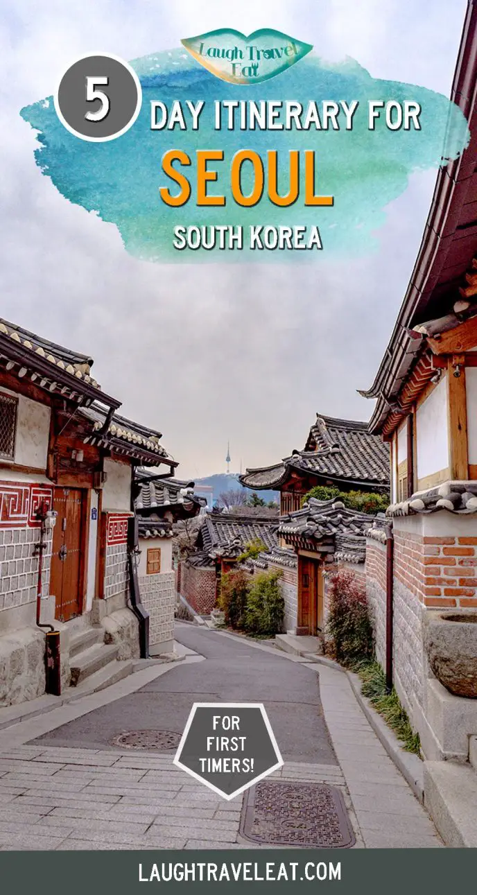 Seoul Itinerary 5 days in Winter Laugh Travel Eat